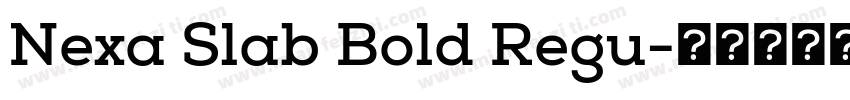 Nexa Slab Bold Regu字体转换